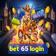 bet 65 login